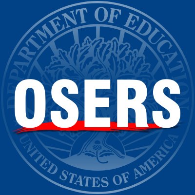 OSERS - Office of Special Education and Rehabilitative Services